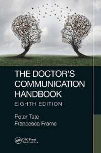 医師のためのコミュニケーション・ハンドブック（第８版）<br>The Doctor's Communication Handbook, 8th Edition （8TH）