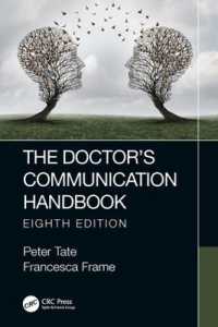 医師のためのコミュニケーション・ハンドブック（第８版）<br>The Doctor's Communication Handbook, 8th Edition （8TH）
