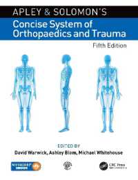Apley and Solomon's Concise System of Orthopaedics and Trauma （5TH）