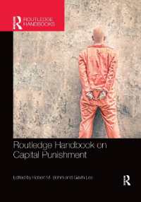 ラウトレッジ版　死刑研究ハンドブック<br>Routledge Handbook on Capital Punishment (Routledge International Handbooks)