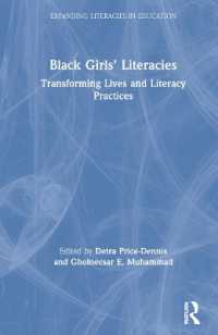 Black Girls' Literacies : Transforming Lives and Literacy Practices (Expanding Literacies in Education)
