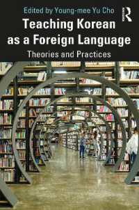 Teaching Korean as a Foreign Language : Theories and Practices