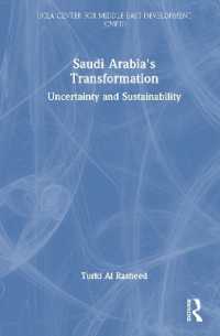Saudi Arabia's Transformation : Uncertainty and Sustainability (Ucla Center for Middle East Development Cmed)