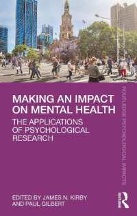 Making an Impact on Mental Health : The Applications of Psychological Research (Routledge Psychological Impacts)