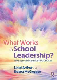 What Works in School Leadership? : Making Evidence-Informed Choices