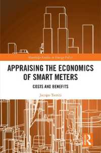 Appraising the Economics of Smart Meters : Costs and Benefits (Routledge Studies in Energy Policy)