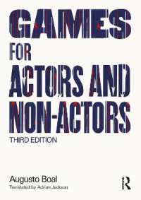 Ａ．ボアール著／（非）俳優のためのゲーム（第３版）<br>Games for Actors and Non-Actors (Augusto Boal) （3RD）