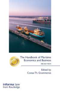 The Handbook of Maritime Economics and Business (The Grammenos Library) （3RD）