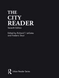 都市読本（第７版）<br>The City Reader (Routledge Urban Reader Series) （7TH）