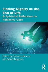 Finding Dignity at the End of Life : A Spiritual Reflection on Palliative Care