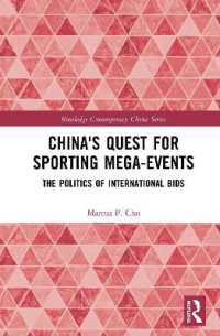 China's Quest for Sporting Mega-Events : The Politics of International Bids (Routledge Contemporary China Series)