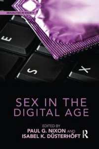 Sex in the Digital Age (Sexualities in Society)