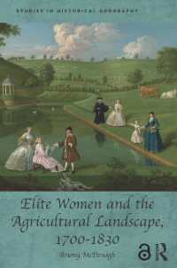 Elite Women and the Agricultural Landscape, 1700-1830 (Studies in Historical Geography)