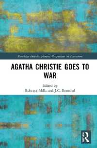 アガサ・クリスティと戦争<br>Agatha Christie Goes to War (Routledge Interdisciplinary Perspectives on Literature)