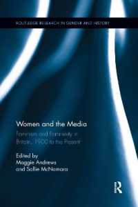 Women and the Media : Feminism and Femininity in Britain, 1900 to the Present (Routledge Research in Gender and History)