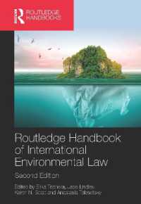 ラウトレッジ版　国際環境法ハンドブック（第２版）<br>Routledge Handbook of International Environmental Law (Routledge Handbooks in Law) （2ND）