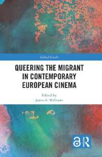 現代ヨーロッパ映画におけるクィア化する移民<br>Queering the Migrant in Contemporary European Cinema (Global Gender)