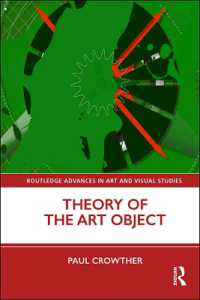 Theory of the Art Object (Routledge Advances in Art and Visual Studies)