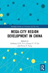 Mega-City Region Development in China (Routledge Studies in Urbanism and the City)
