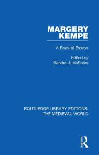 Margery Kempe : A Book of Essays (Routledge Library Editions: the Medieval World)