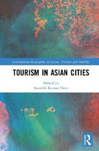 アジアの都市ツーリズム<br>Tourism in Asian Cities (Contemporary Geographies of Leisure, Tourism and Mobility)