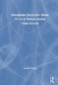 Handmade Electronic Music : The Art of Hardware Hacking （3RD）