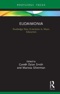 Eudaimonia : Perspectives for Music Learning (Routledge New Directions in Music Education Series)