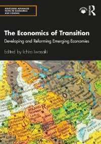 岩崎一郎編／移行経済論<br>The Economics of Transition : Developing and Reforming Emerging Economies (Routledge Advanced Texts in Economics and Finance)