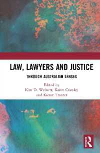 オーストラリアからみた法、法曹と司法<br>Law, Lawyers and Justice : Through Australian Lenses
