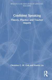 Confident Speaking : Theory, Practice and Teacher Inquiry (Research and Resources in Language Teaching)