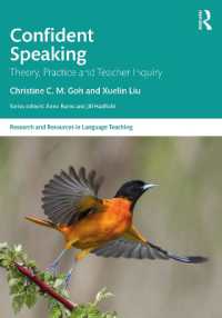 Confident Speaking : Theory, Practice and Teacher Inquiry (Research and Resources in Language Teaching)