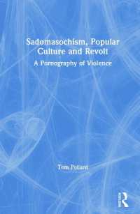 Sadomasochism, Popular Culture and Revolt : A Pornography of Violence