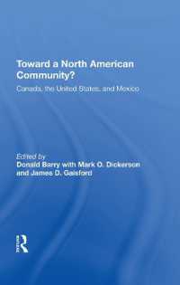 Toward a North American Community? : Canada, the United States, and Mexico