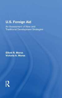 U.S. Foreign Aid : An Assessment of New and Traditional Development Strategies
