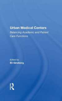 Urban Medical Centers : Balancing Academic and Patient Care Functions