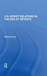 U.s.-soviet Relations in the Era of Detente