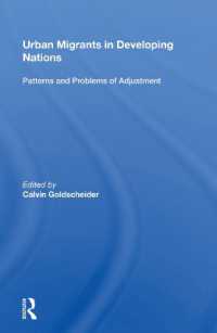 Urban Migrants in Developing Nations : Patterns and Problems of Adjustment