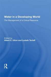 Water in a Developing World : The Management of a Critical Resource