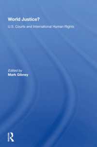 World Justice? : U.S. Courts and International Human Rights