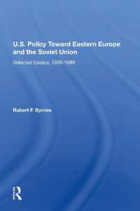 U.S. Policy toward Eastern Europe and the Soviet Union : Selected Essays, 1956-1988