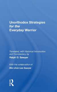 Unorthodox Strategies for the Everyday Warrior : Ancient Wisdom for the Modern Competitor