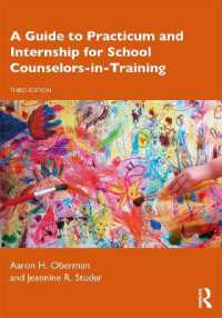 A Guide to Practicum and Internship for School Counselors-in-Training （3RD）