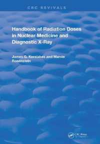 Handbook of Radiation Doses in Nuclear Medicine and Diagnostic X-Ray (Routledge Revivals)