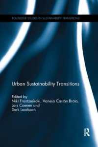 Urban Sustainability Transitions (Routledge Studies in Sustainability Transitions)