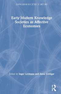 近代初期ヨーロッパ知識社会史<br>Early Modern Knowledge Societies as Affective Economies (Knowledge Societies in History)