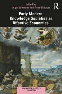 近代初期ヨーロッパ知識社会史<br>Early Modern Knowledge Societies as Affective Economies (Knowledge Societies in History)