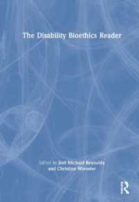 障害学のための生命倫理読本<br>The Disability Bioethics Reader
