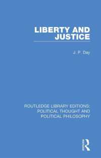 Liberty and Justice (Routledge Library Editions: Political Thought and Political Philosophy)