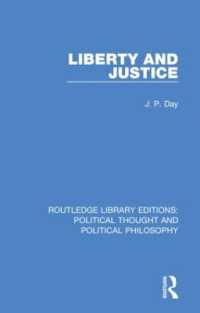 Liberty and Justice (Routledge Library Editions: Political Thought and Political Philosophy)