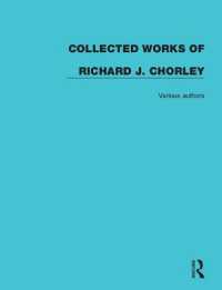 Ｒ．Ｊ．チョーレー著作集（全７巻）<br>Collected Works of Richard J. Chorley (Collected Works of Richard J. Chorley)